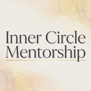 Inner Circle Mentorship