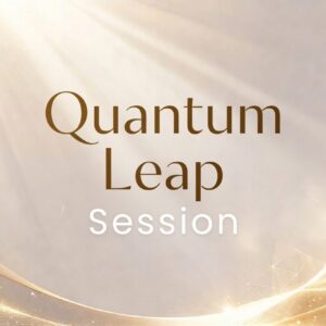 Quantum Leap Session